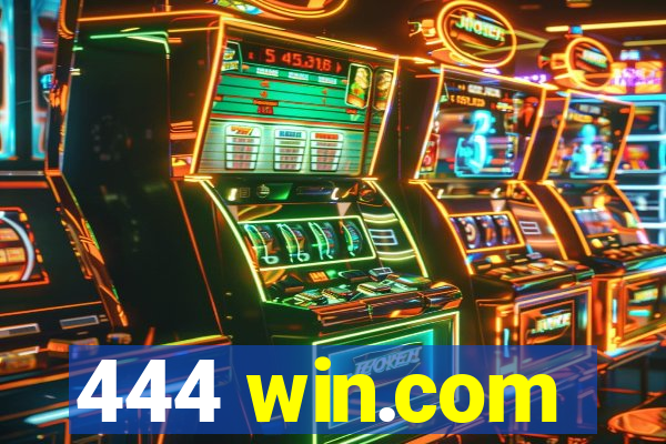 444 win.com